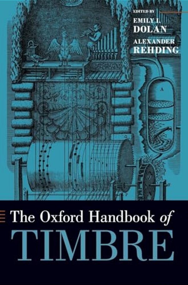 Oxford Handbook Of Timbre-..