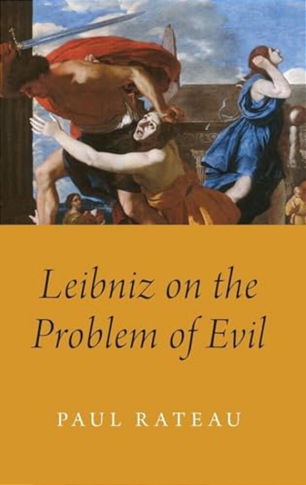 Leibniz On The Problem Of Evil C-..