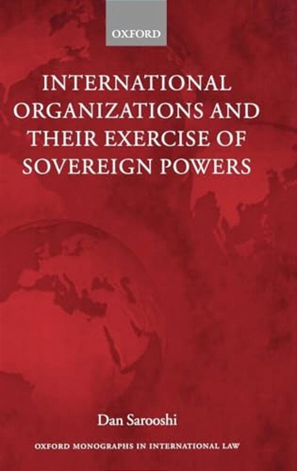 International Organizations And Their Exercise Of Sovereign Powers-..