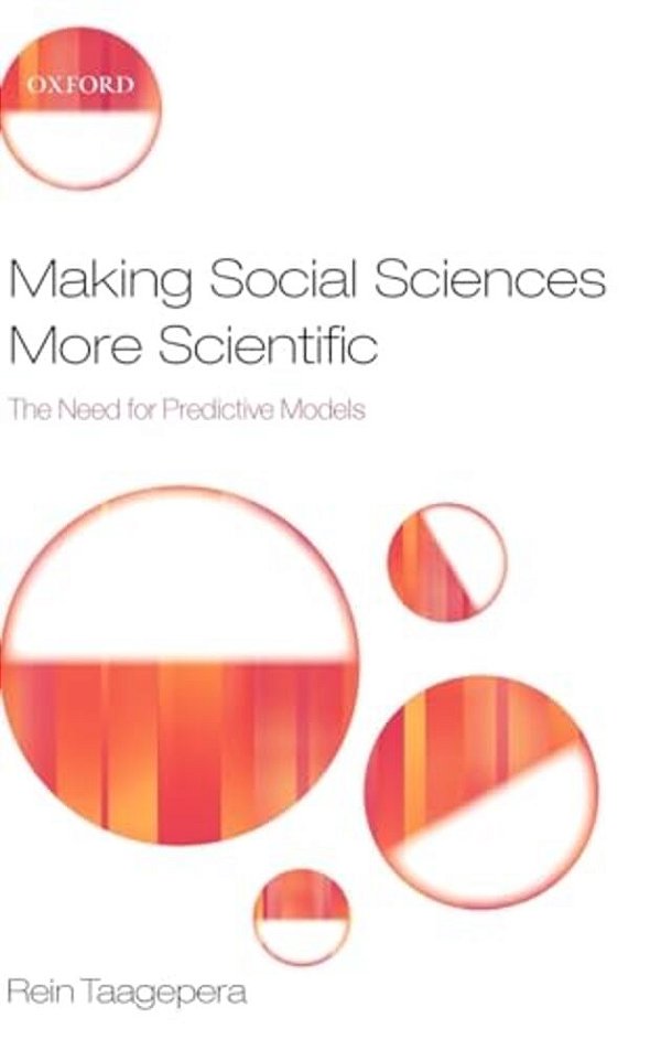 Making Social Sciences More Scientific: The Need For Predictive Models-..
