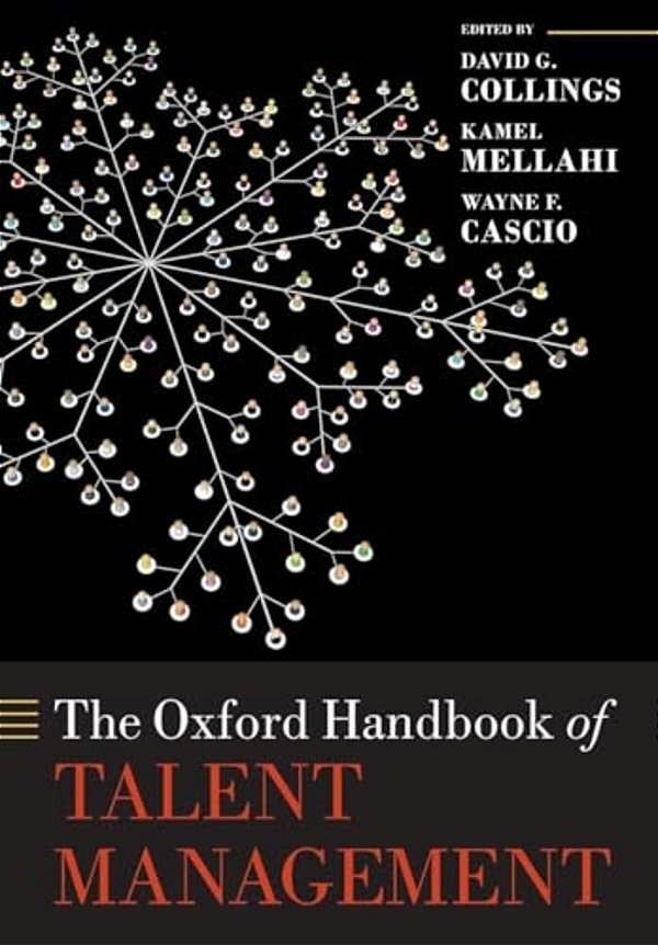 The Oxford Handbook Of Talent Management-..