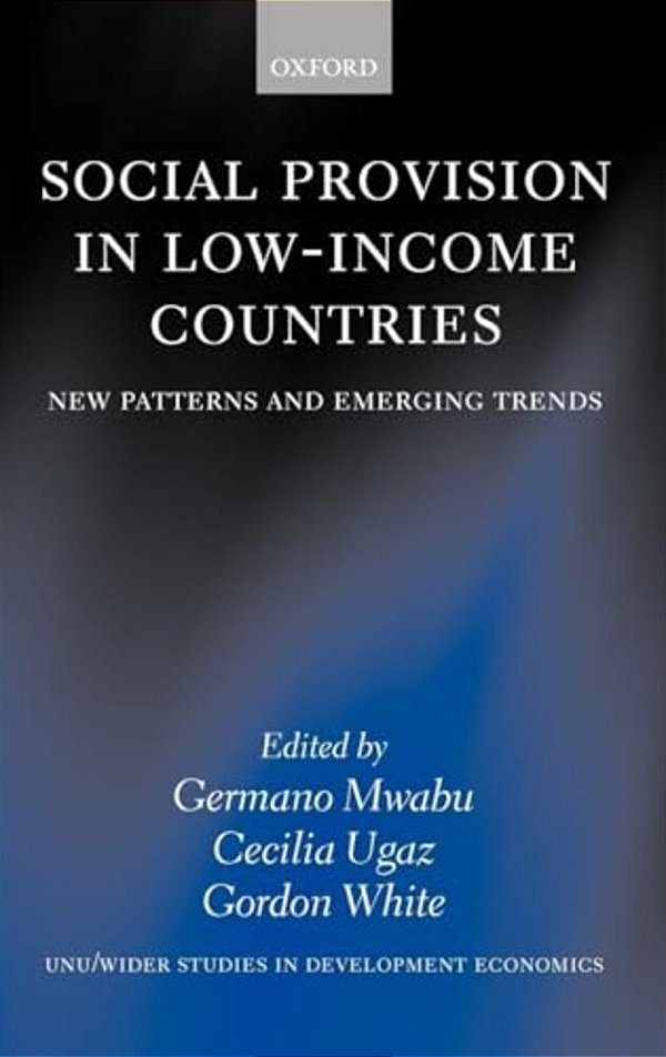 Social Provision In Low-Income Countries: New Patterns And Emerging Trends-..