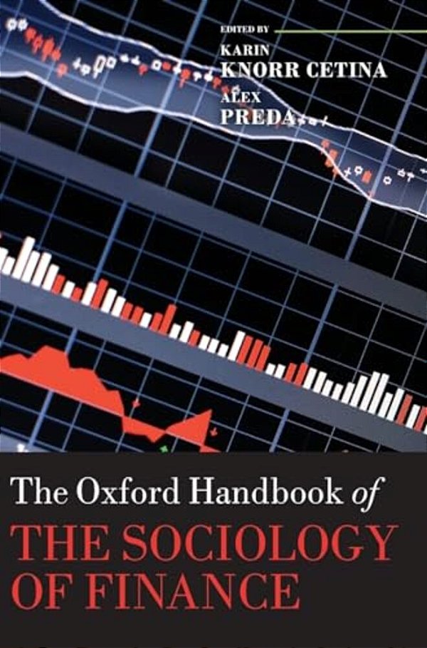 The Oxford Handbook Of The Sociology Of Finance-..