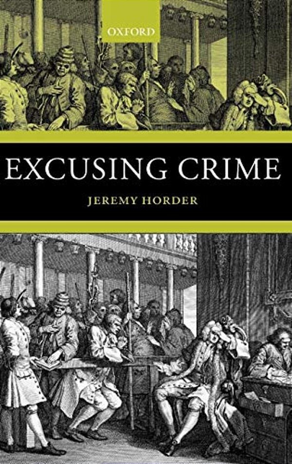 Excusing Crime-..