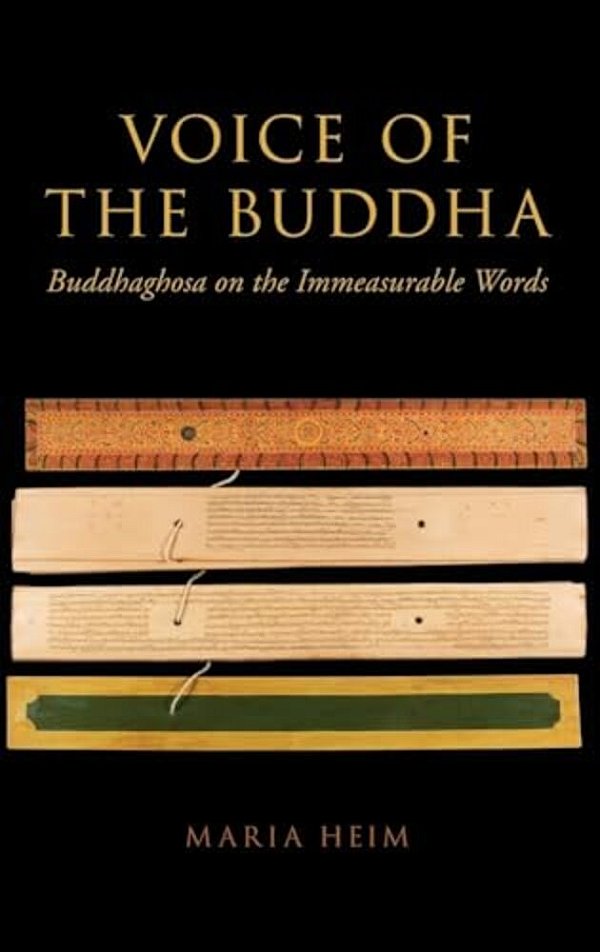 Voice Of The Buddha: Buddhaghosa On The Immeasurable Words-..