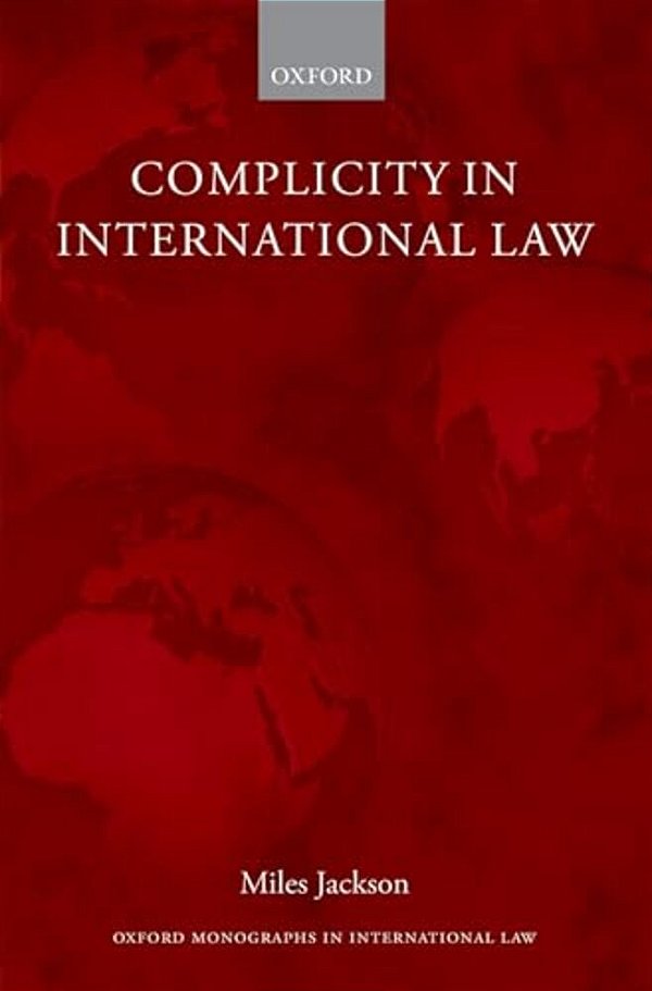 Complicity In International Law-..