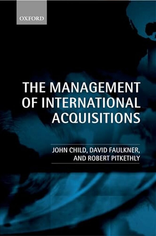 The Management Of International Acquisitions-..