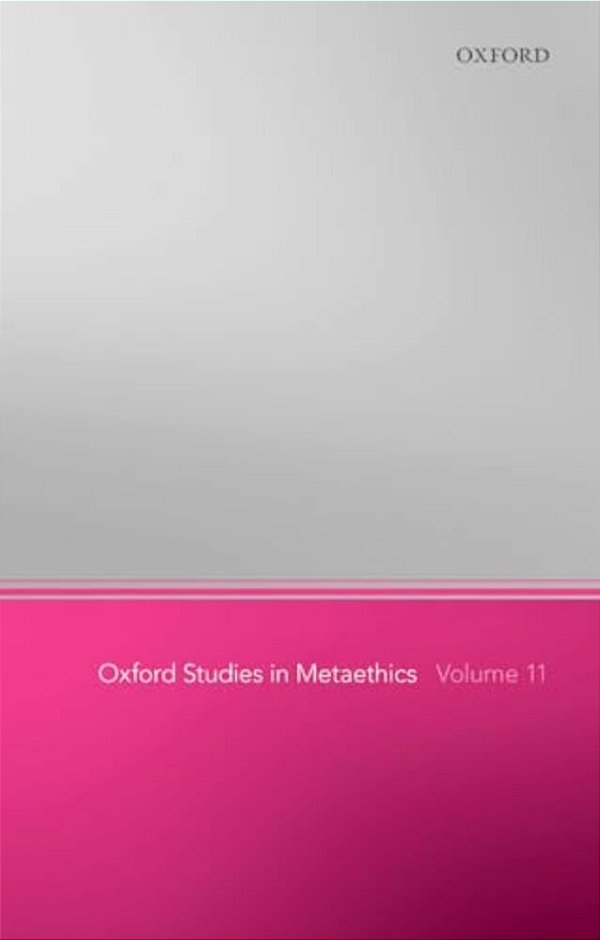 Oxford Studies In Metaethics 11-..