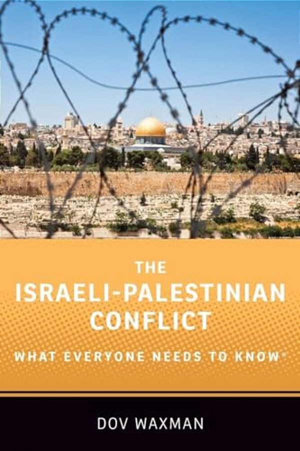 The Israeli-Palestinian Conflict: What Everyone Needs To Knowâ(r)-..