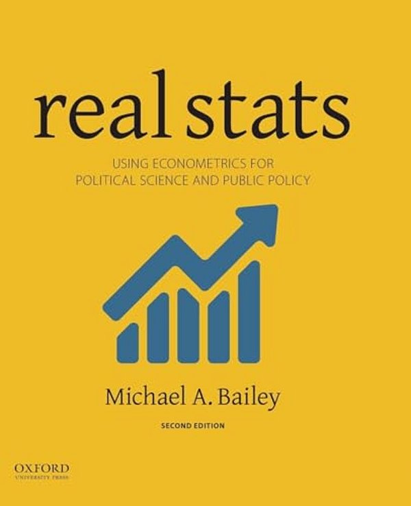 Real Stats: Using Econometrics For Political Science And Public Policy-..