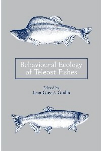 Behavioural Ecology Of Teleost Fishes-..