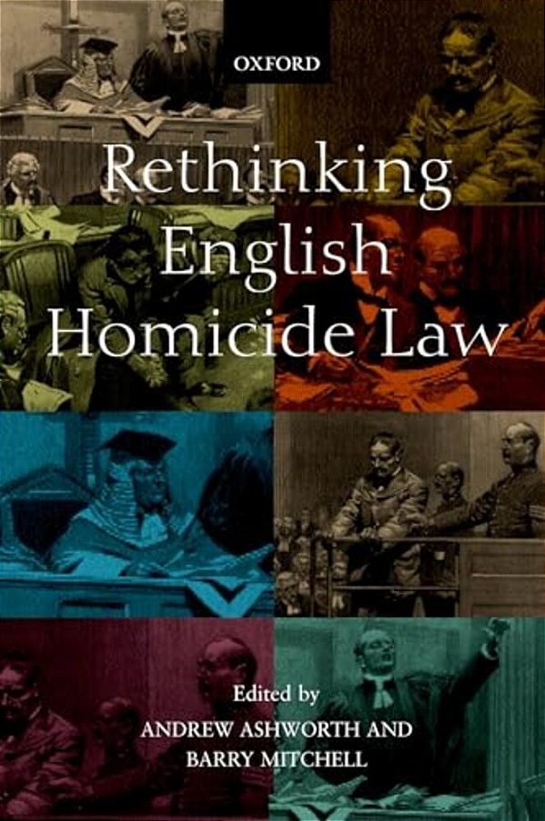 Rethinking English Homicide Law-..