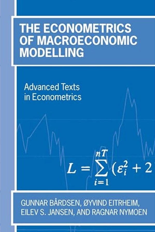 The Econometrics Of Macroeconomic Modelling-..