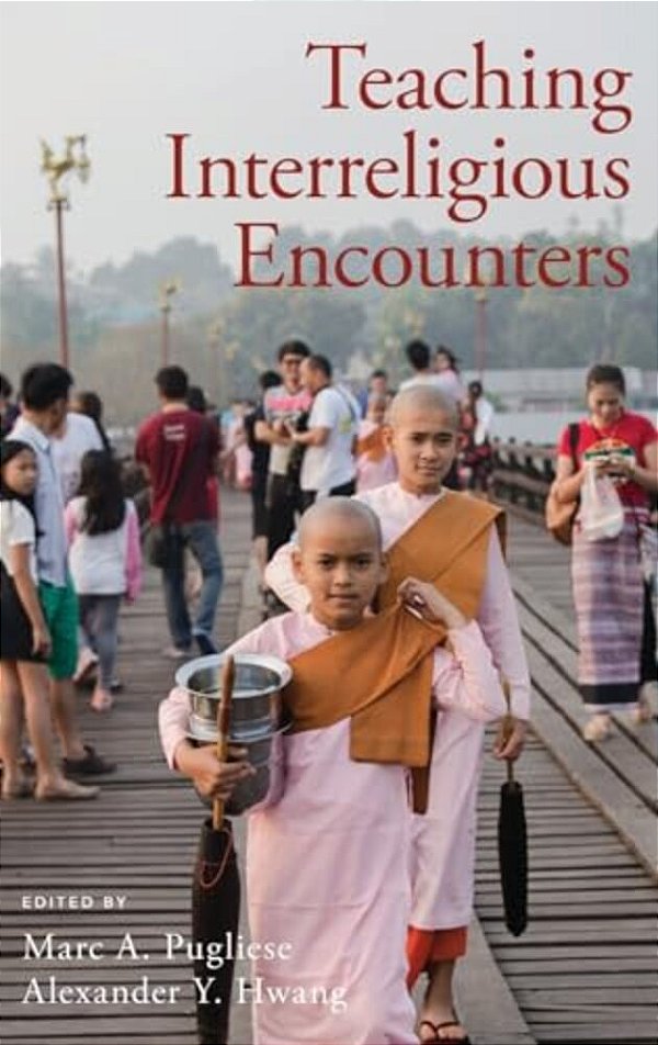 Teaching Interreligious Encounters-..
