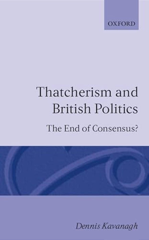 Thatcherism And British Politics-..