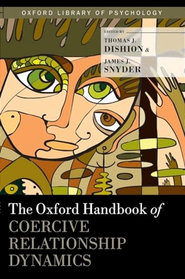 Oxford Handbook Of Coercive Relationship Dynamics-..