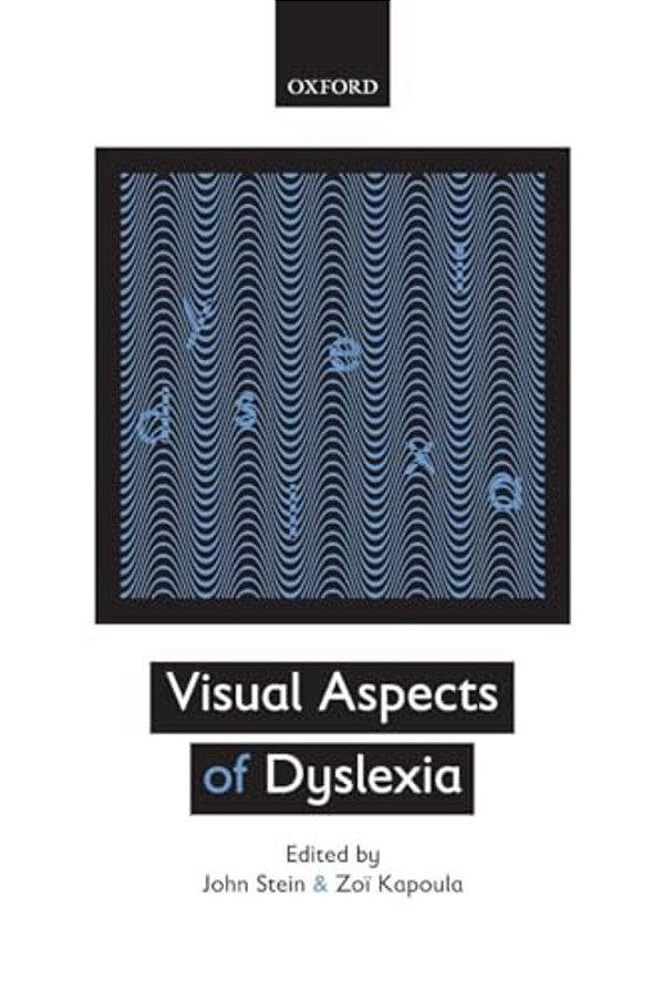 Visual Aspects Of Dyslexia-..
