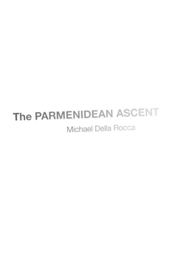 Parmenidean Ascent-..