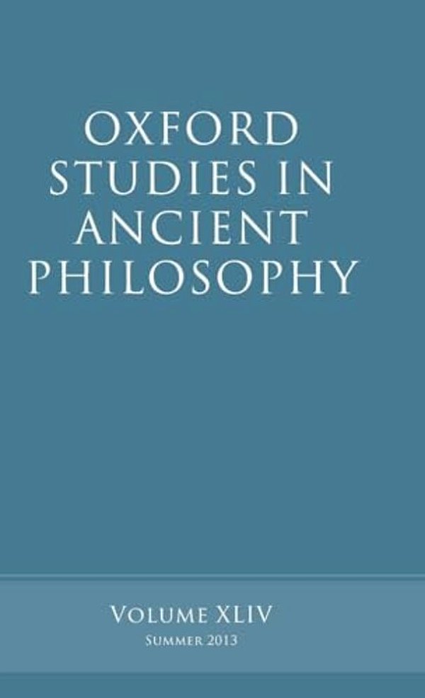 Oxford Studies In Ancient Philosophy: Volume 44-..