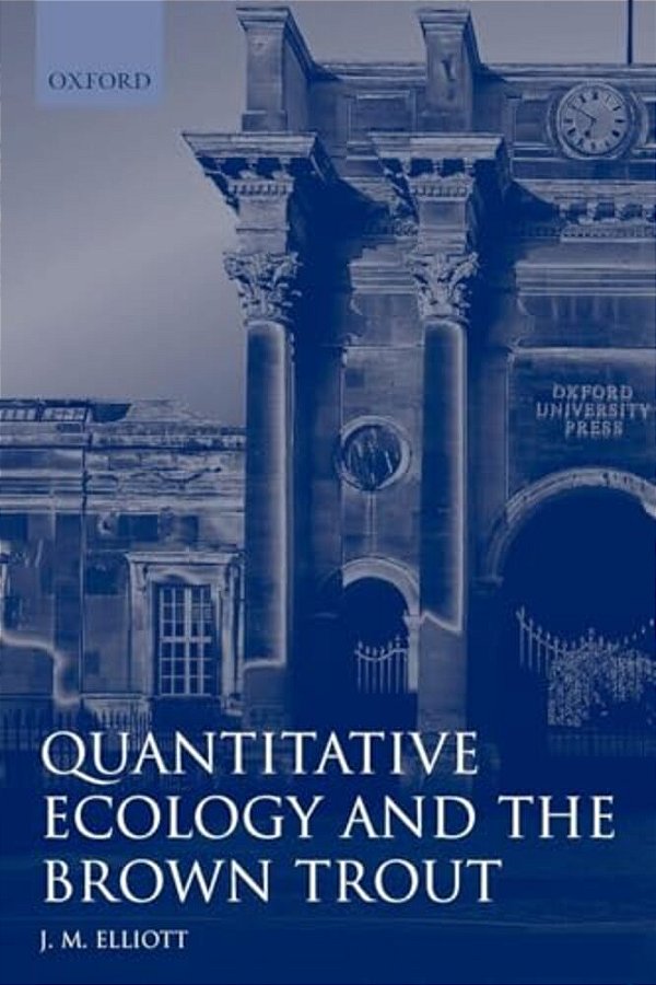 Quantitative Ecology And The Brown Trout-..