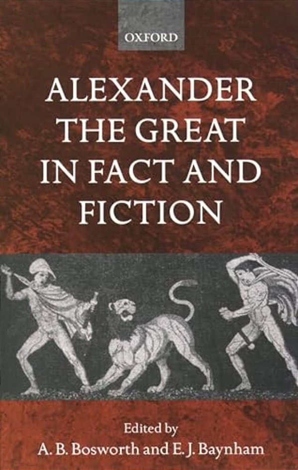 Alexander The Great In Fact And Fiction-..