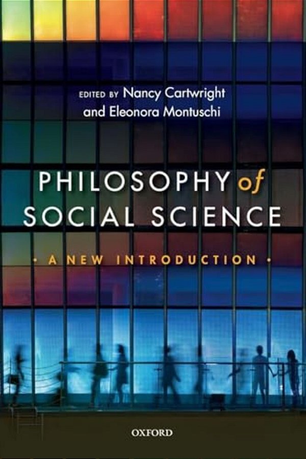 Philosophy Of Social Science: A New Introduction-..