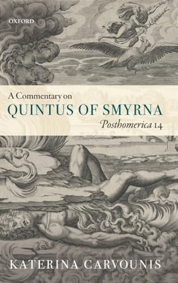 Commentary On Quintus Of Smyrna, Posthomerica 14-..