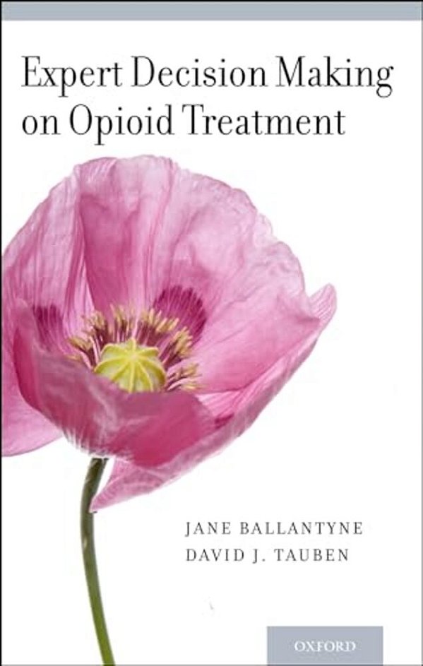 Expert Decision Making On Opioid Treatment-..