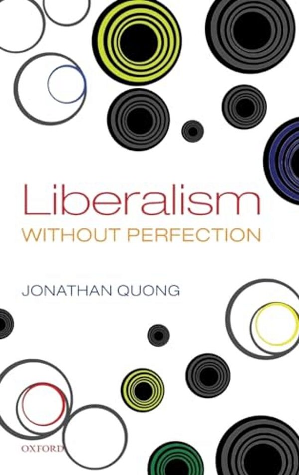 Liberalism Without Perfection-..