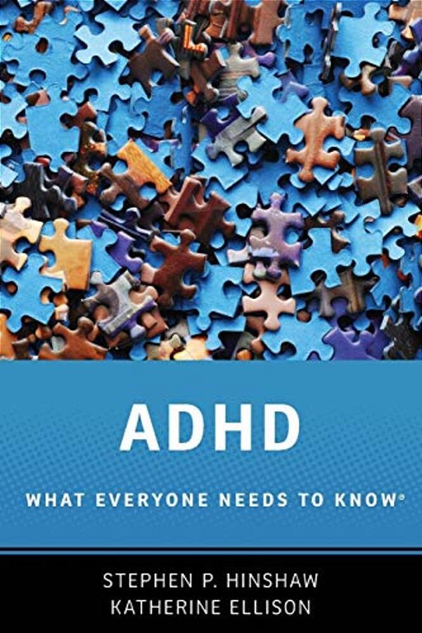 Adhd: What Everyone Needs To Know(r)-..
