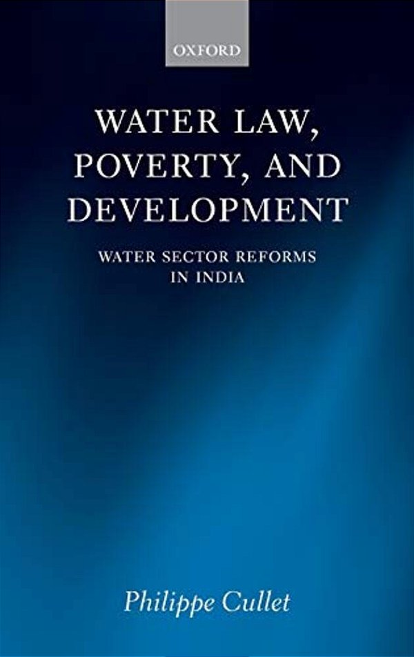 Water Law And Water Sector Reforms: National And International Perspectives-..