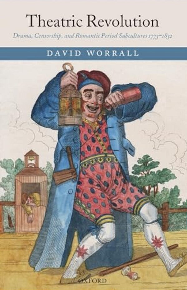 Theatric Revolution: Drama, Censorship, And Romantic Period Subcultures 1773-1832-..