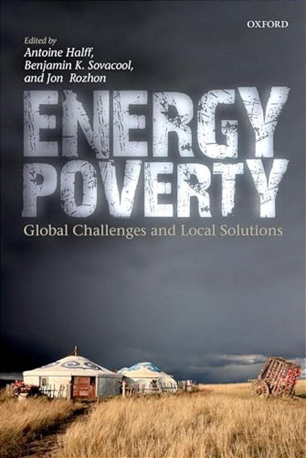 Energy Poverty: Global Challenges And Local Solutions-..