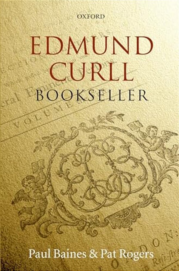 Edmund Curll, Bookseller-..