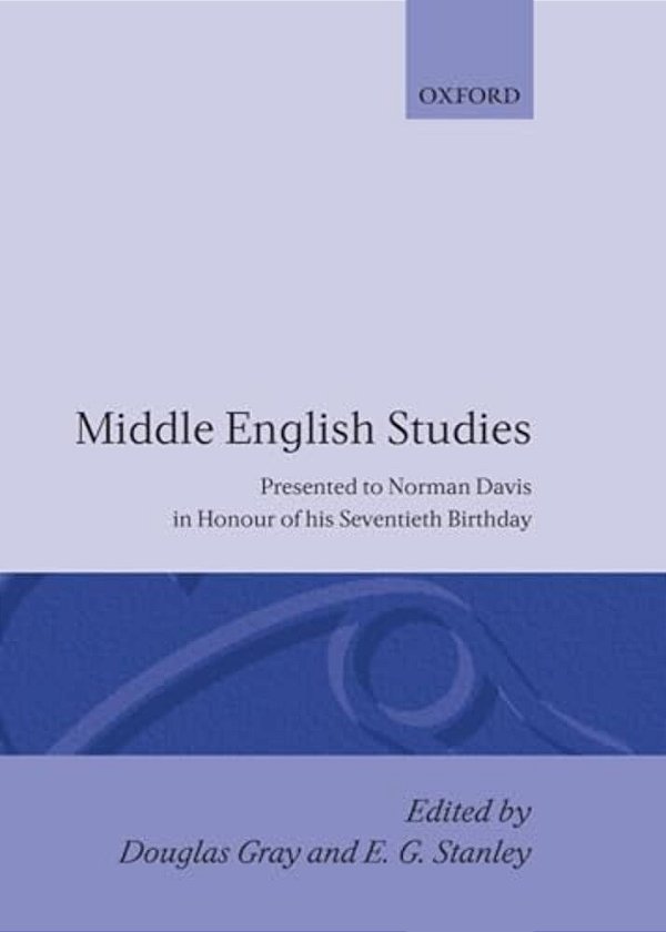 Middle English Studies: Presented To Norman Davis In Honour Of His Seventieth Brithday-..
