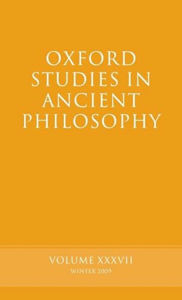 Oxford Studies In Ancient Philosophy: Volume 37-..