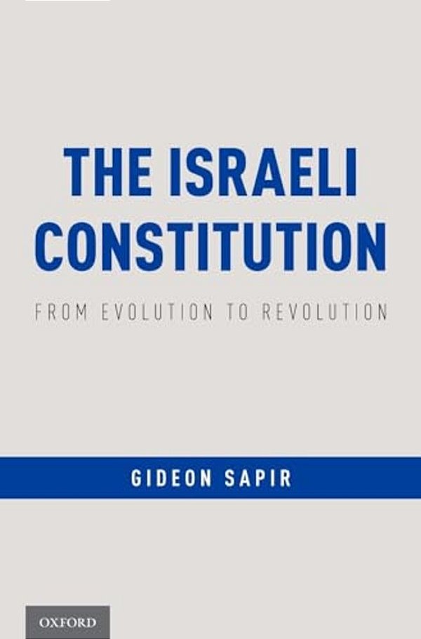Israeli Constitution: From Evolution To Revolution-..