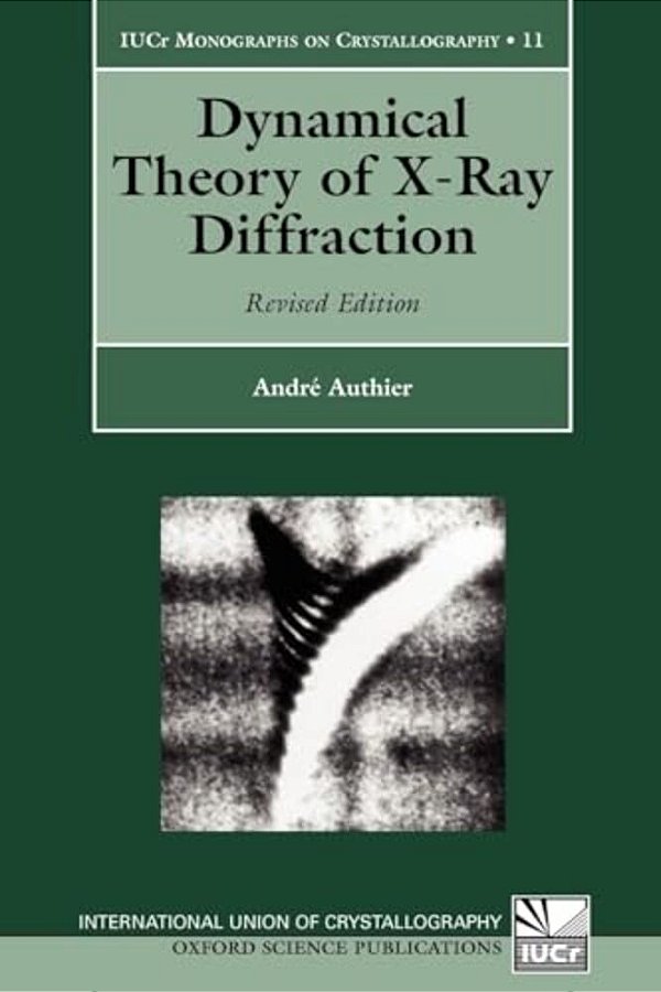 Dynamical Theory Of X-Ray Diffraction-..