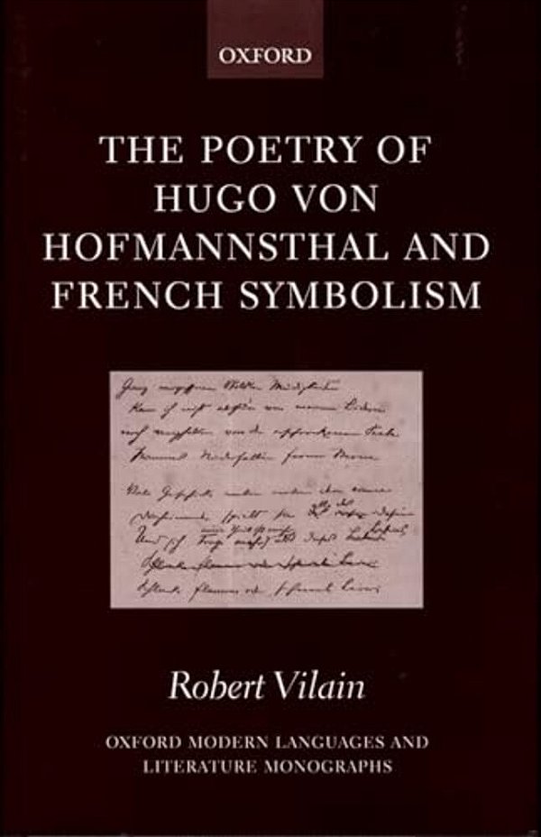 The Poetry Of Hugo Von Hofmannsthal And French Symbolism-..