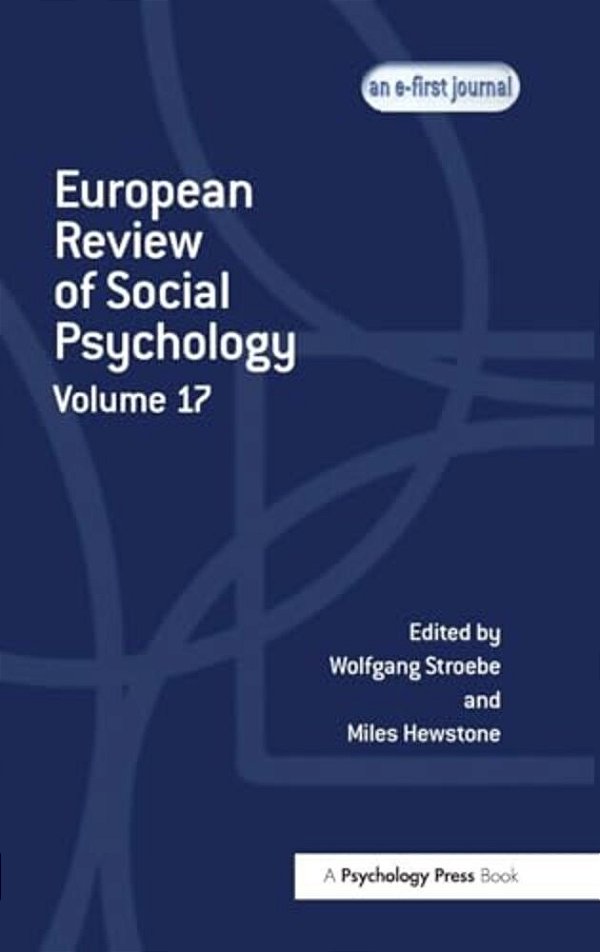 European Review Of Social Psychology: Volume 17-..