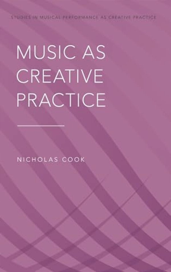 Music As Creative Practice-..