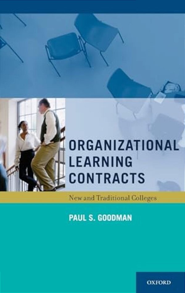 Organizational Learning Contracts: New And Traditional Colleges-..