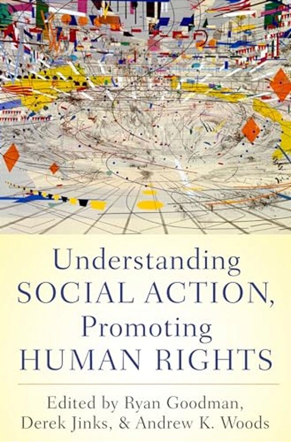 Understanding Social Action, Promoting Human Rights-..