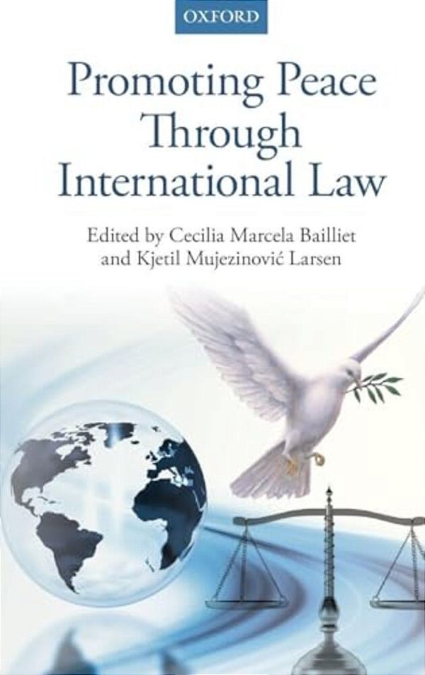 Promoting Peace Through International Law-..