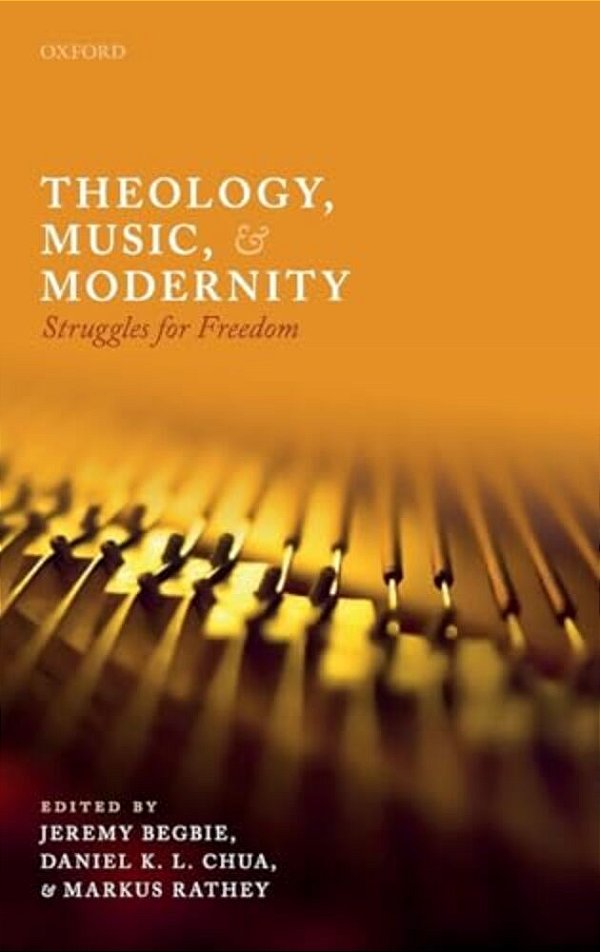 Theology, Music, & Modernity C-..