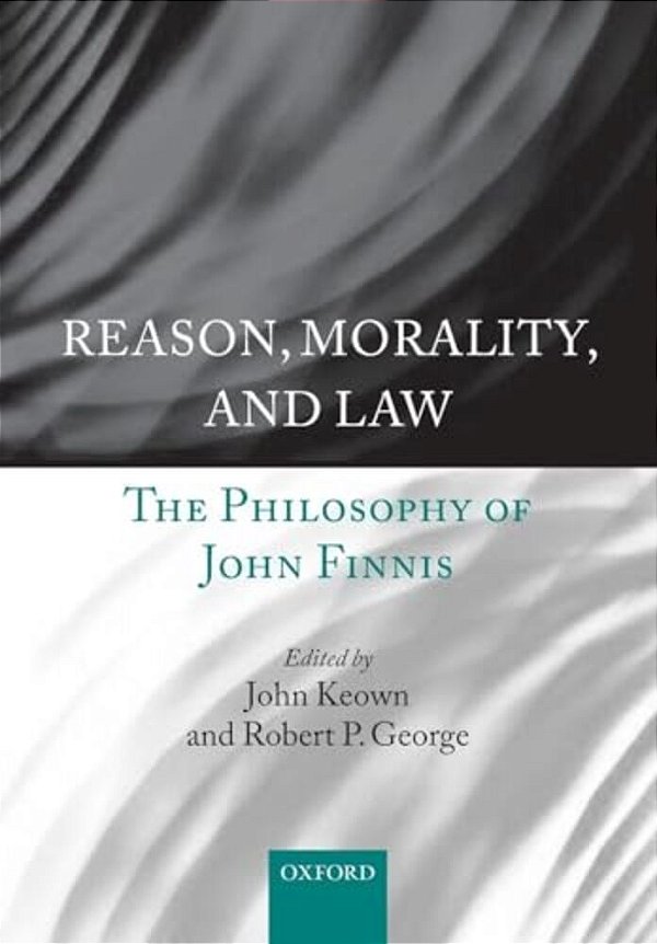 Reason, Morality, And Law-..