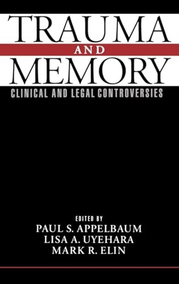 Trauma And Memory-..