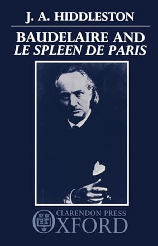 Baudelaire And Le Spleen De Paris-..