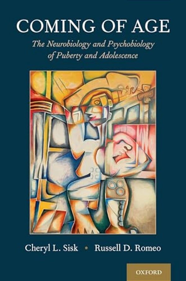 Coming Of Age: The Neurobiology And Psychobiology Of Puberty And Adolescence-..