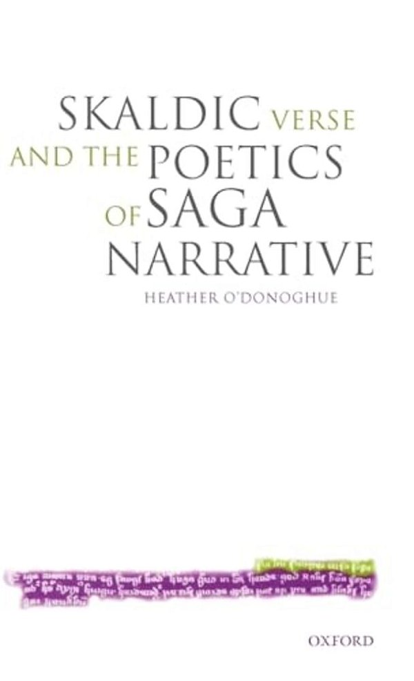 Skaldic Verse And The Poetics Of Saga Narrative-..